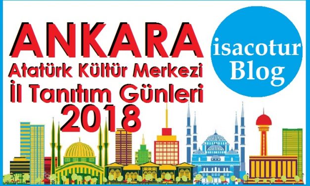 Ankara Akm İl Tanıtım Günleri 2018