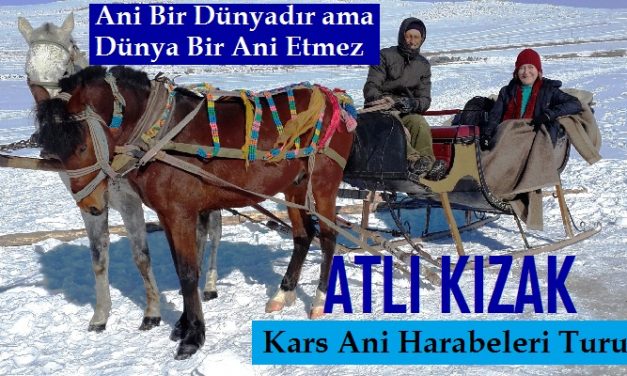 Atlı Kızakla Kars Ani Turu