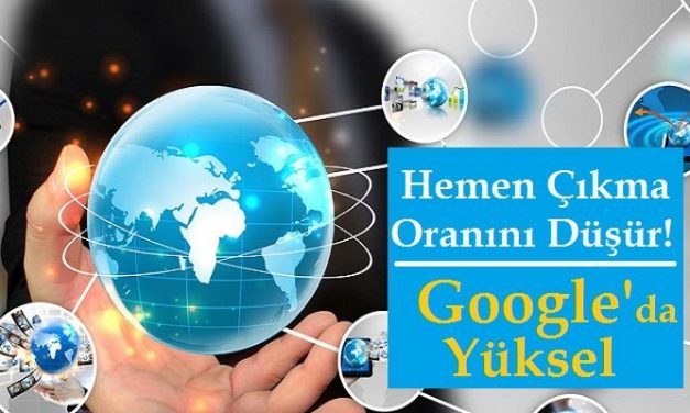 Google Hemen Çıkma Oranını Düşürme