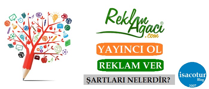 Reklam Ağacı Reklam Yayıncısı Olmak