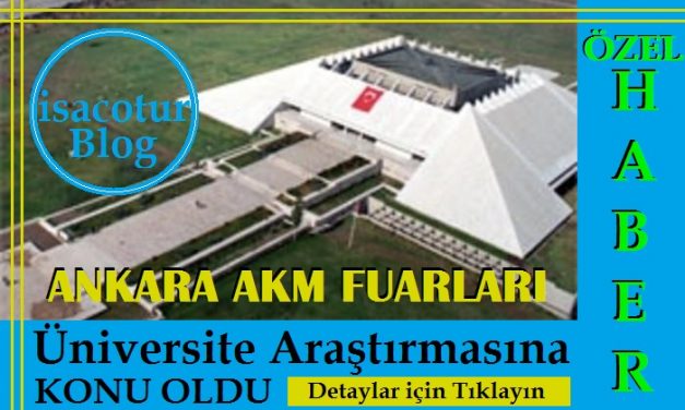 Akm Fuarları Araştırma Konusu Oldu