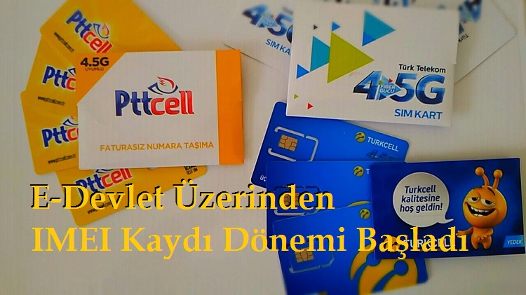 Yolcu Beraberinde Getirilen Cep Telefonlarında IMEI Kaydı E-Devlet Üzerinden Yapılmaya Başlanması