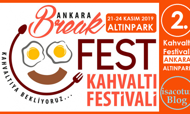2. Ankara Kahvaltı Festivali 2019 Altınpark