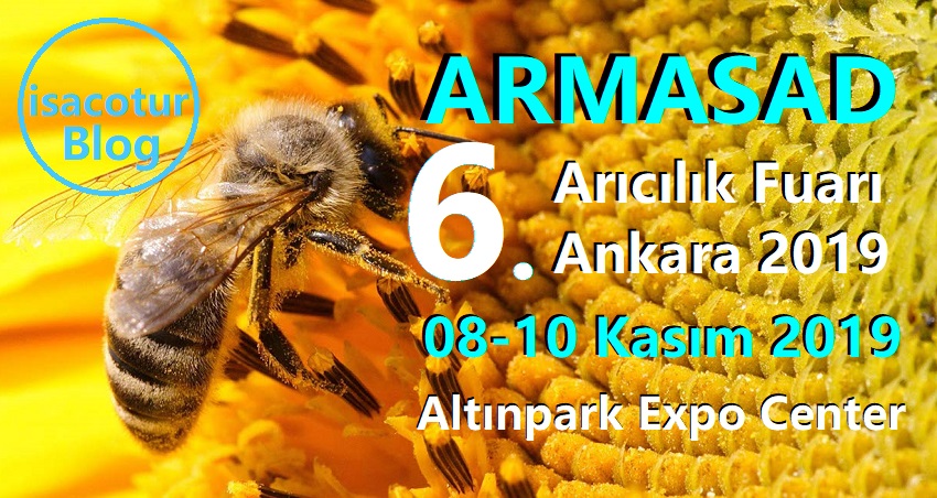 6. Armasad Arıcılık Fuarı Ankara 2019