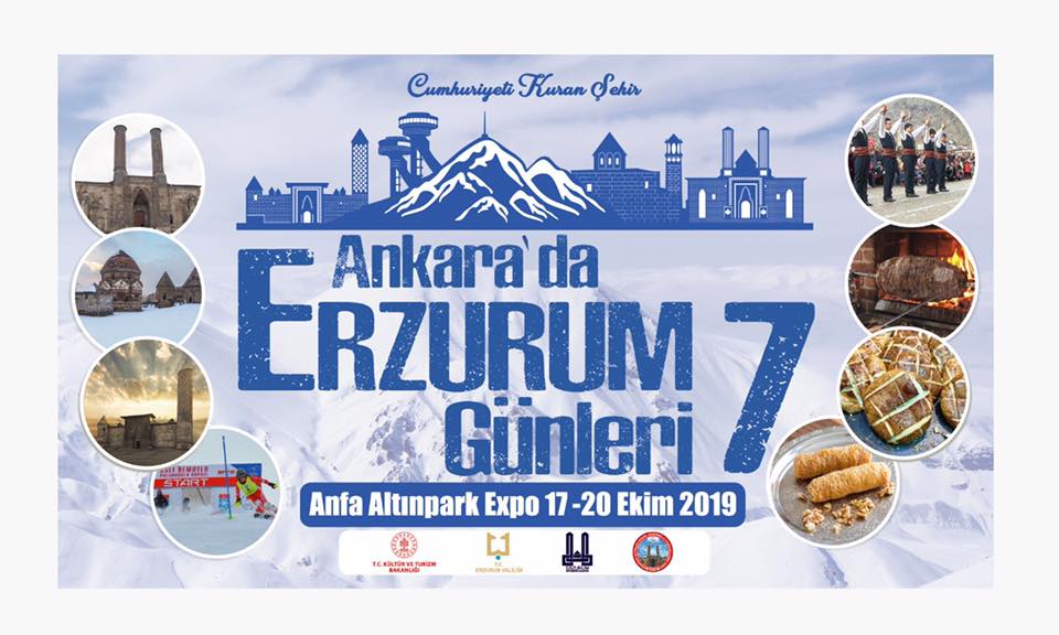 7.Erzurum Tanıtım Günleri 17-20 Ekim 2019 Ankara Altınpark