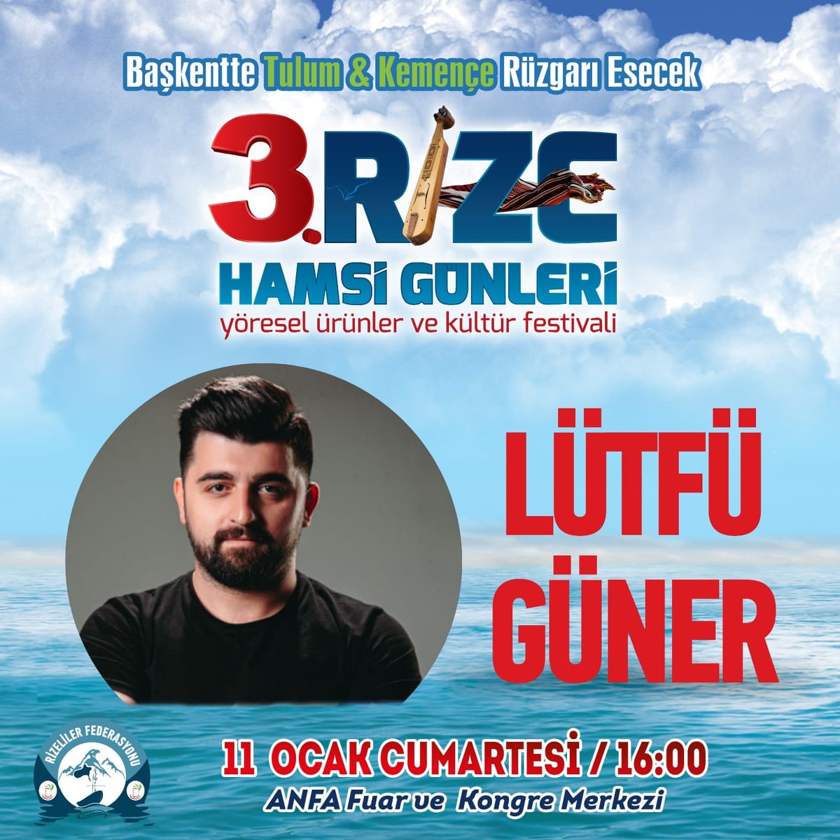 3. Rize Tanıtım Günleri Festivali 2020 Ankara LÜTFÜ GÜNER Konserlerleri