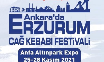 Ankara’da Erzurum Günleri Cağ Kebabı Festivali 2021