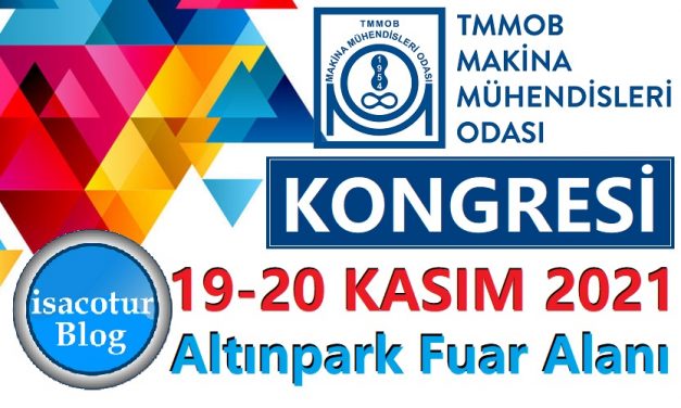 Makine Mühendisler Odası Kongresi 2021