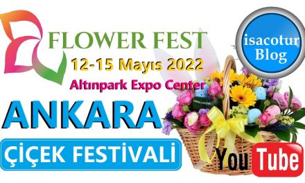 Flower Fest Ankara Çiçek Festivali 2022