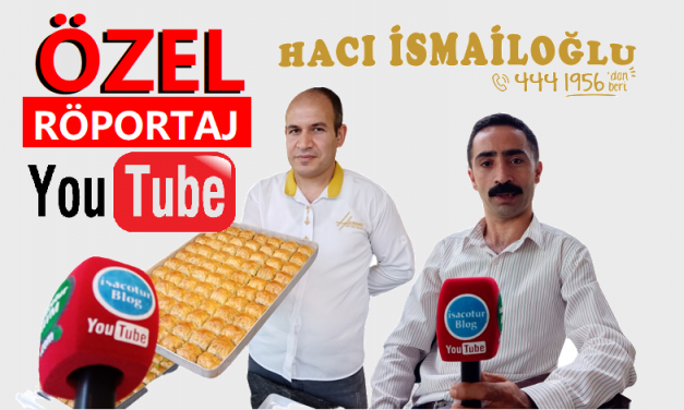 Hacı İsmailoğlu Baklava Özel Röportaj