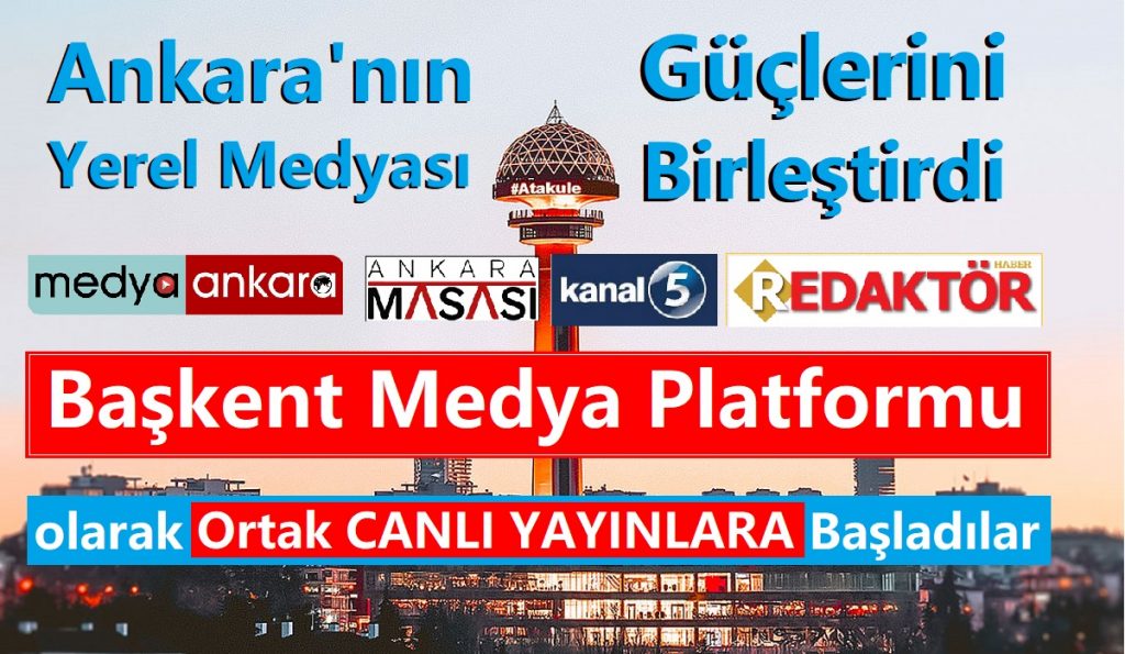 Ankara'nın en çok izlenen Yerel Haber Kanalları Kanal5, Ankara Masası, Medya Ankara ve Redaktör Haber güçlerini birleştirip Başkent Medya Platformu çatısı altında Ankara'ya yeni bir soluk getirmek için ortak canlı yayınlara başladı.