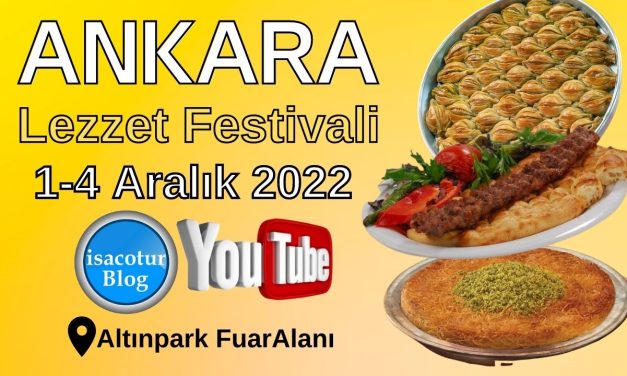 Ankara Lezzet Festivali 2022