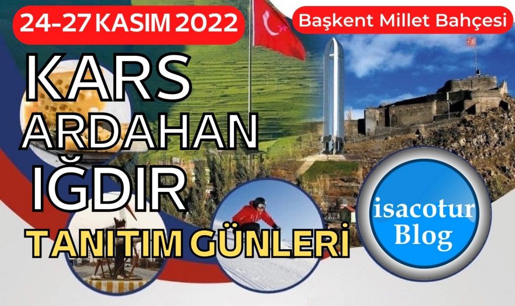 Kars Ardahan Igdır Tanıtım Günleri 2022