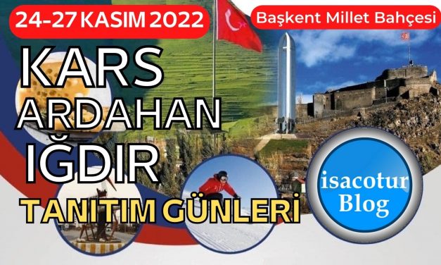 Kars Ardahan Iğdır Tanıtım Günleri 2022