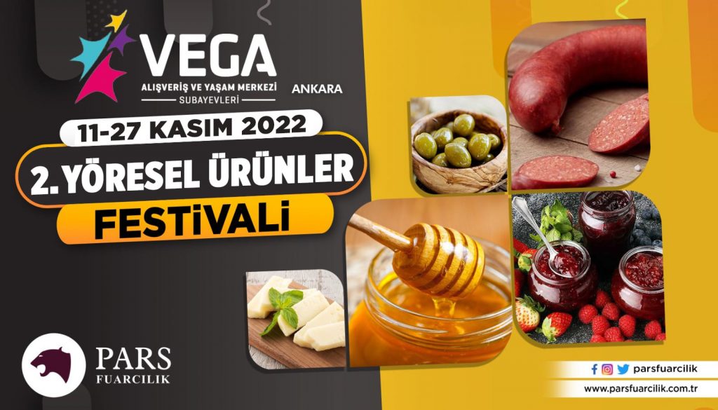2. Yöresel Ürünler Festivali Vega Subayevleri Avm