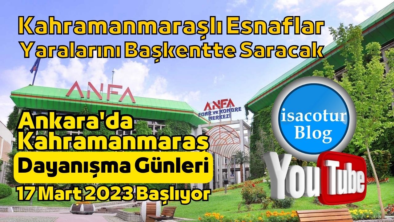 Ankara'da Kahramanmaraş Dayanışma Günleri 2023