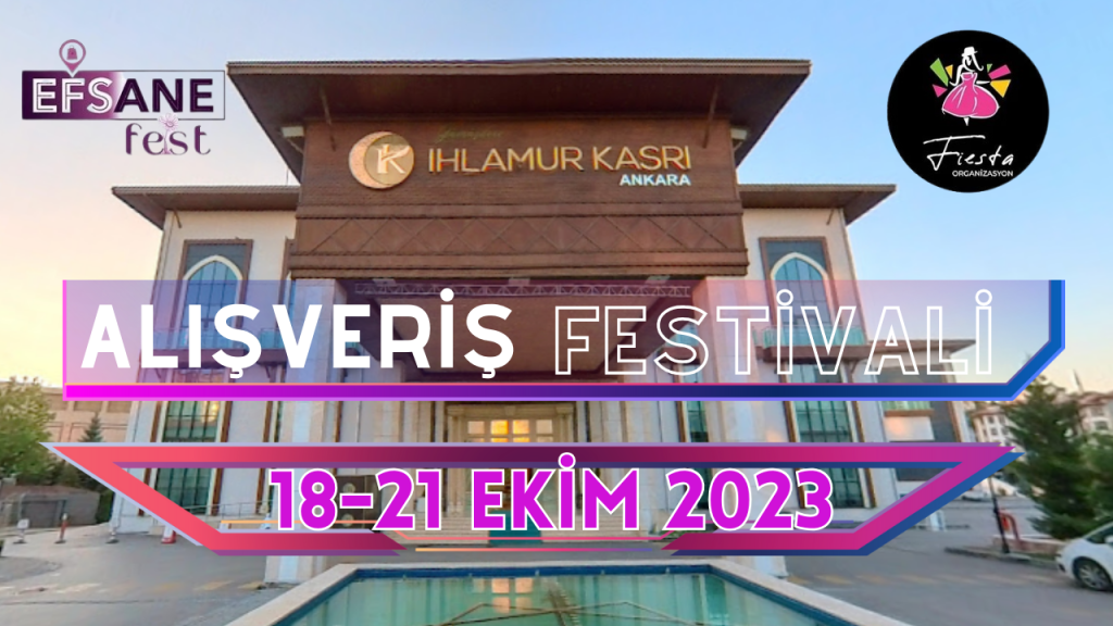 Alışveriş Festivali Ihlamur Kasrı 2023