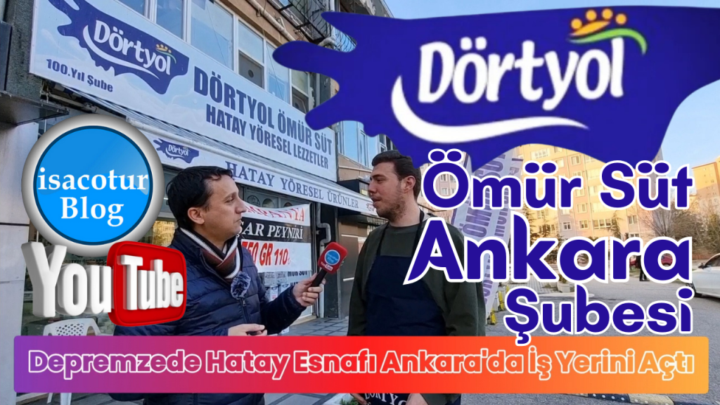 Dörtyol Ömür Süt Ankara Şubesi Açıldı