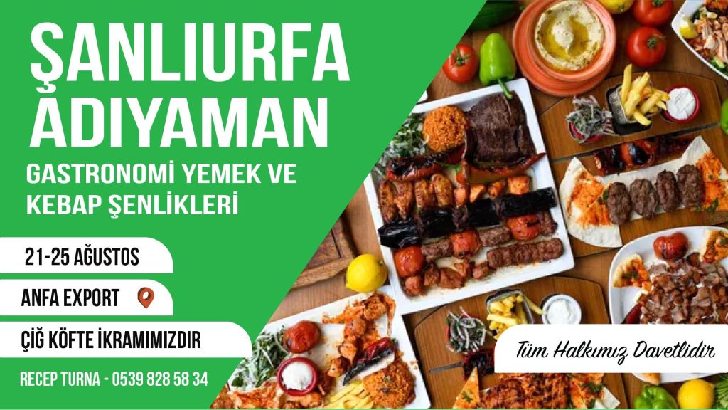 Şanlıurfa Adıyaman Kebap Şenliği Altınpark'ta