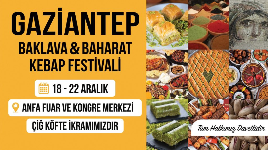 Gaziantep Baklava Baharat Kebab Festivali Altınpark'ta