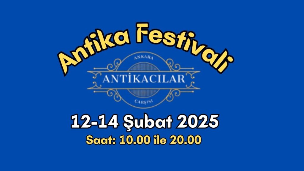 Ankara Antika Festivali 2025