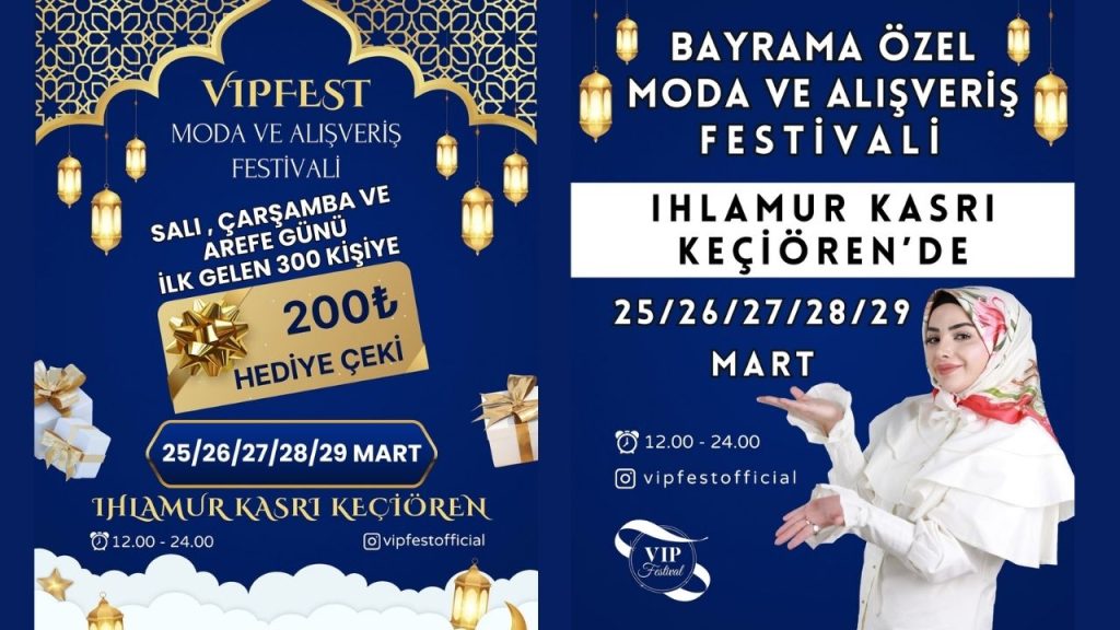 Bayram Özel Alışveriş Festivali Vip Fest Keçiören'de