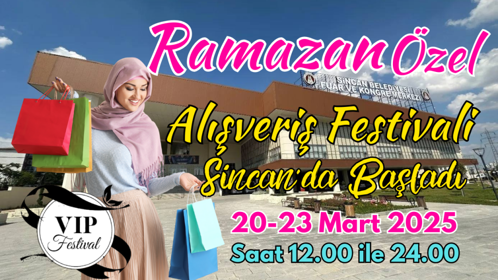 Ramazan Özel Vip Fest Sincan'da