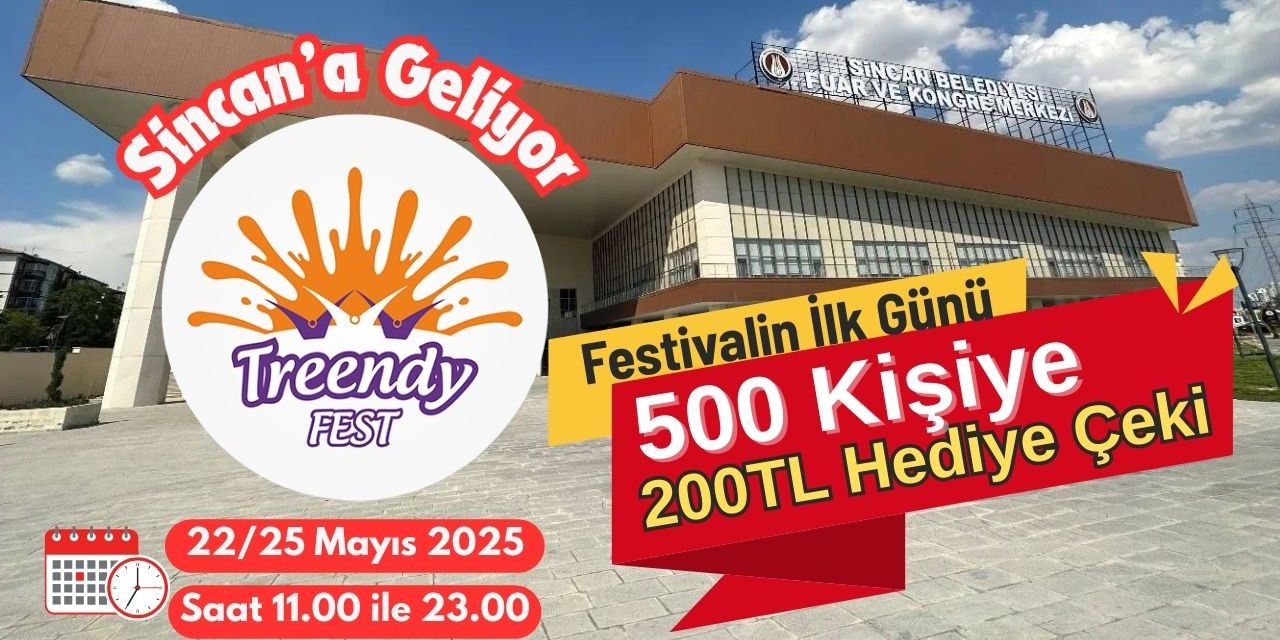 Treendy Fest Sincan’da