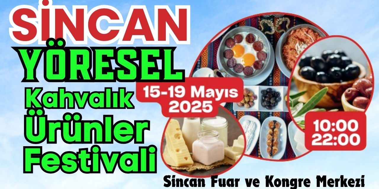 Sincan Yöresel Kahvaltılık Ürünler Festivali