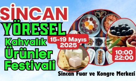 Sincan Yöresel Kahvaltılık Ürünler Festivali
