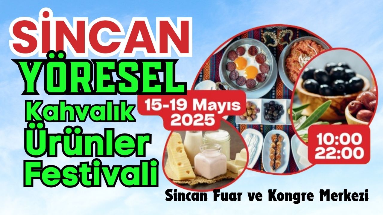 Sincan Yöresel Kahvaltılık Ürünler Festivali