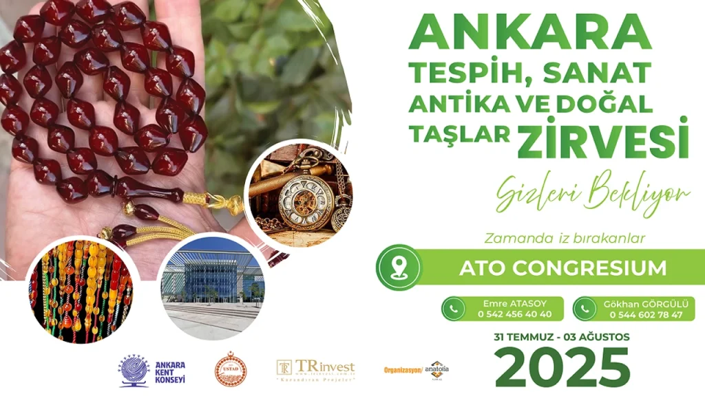 Ankara Tespih, Sanat, Antika ve Doğal Taşlar Zirvesi