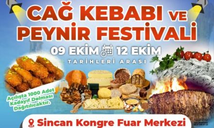 Cağ Kebabı ve Peynir Festivali Sincan’da