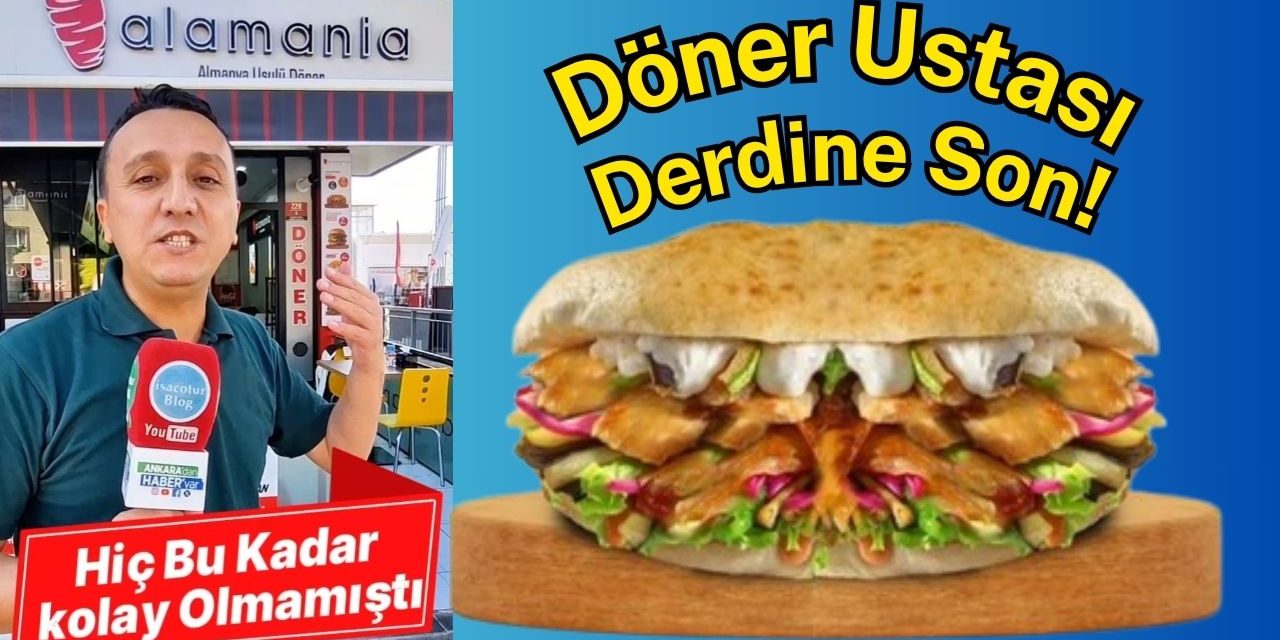 Alamania Döner Franchise ile Döner Ustasına Son