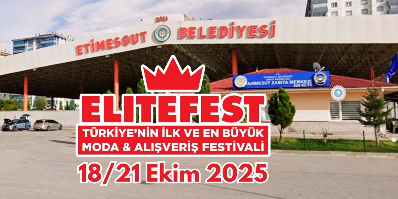 EliteFest Etimesgut Ahi Mesut Kapalı Pazaryeri