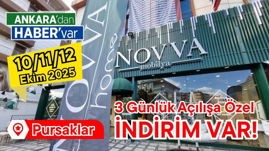 Pursaklar Novva Mobilya Açılışa Özel İndirimler
