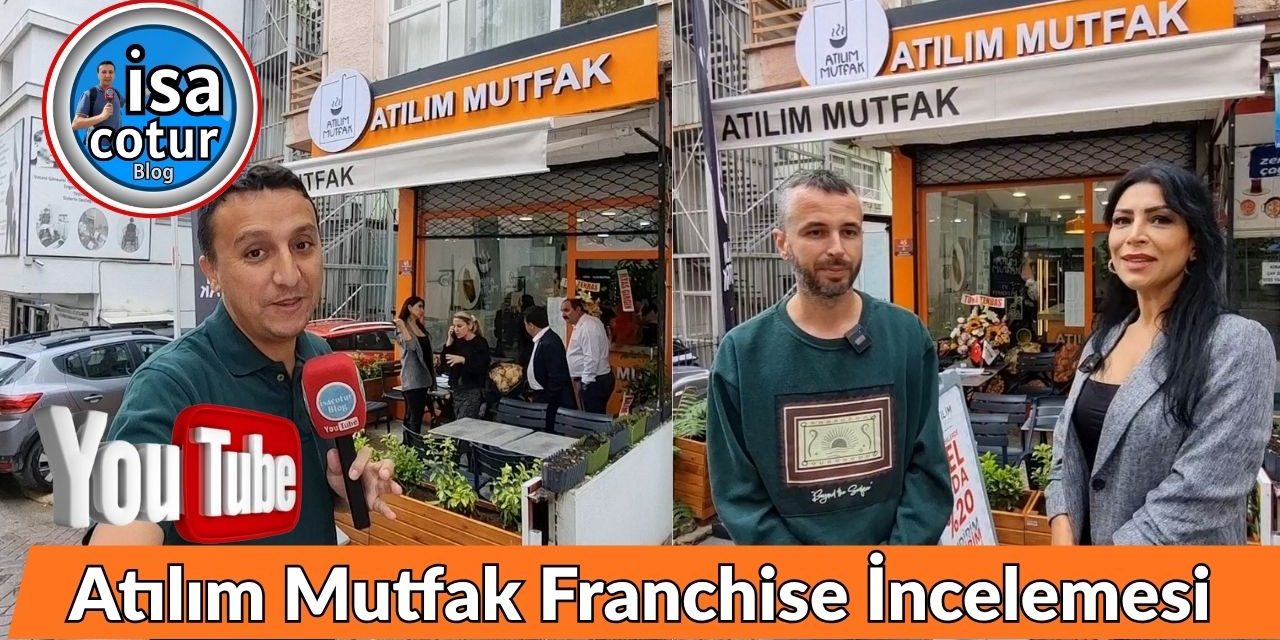 Atılım Mutfak Franchise İncelemesi