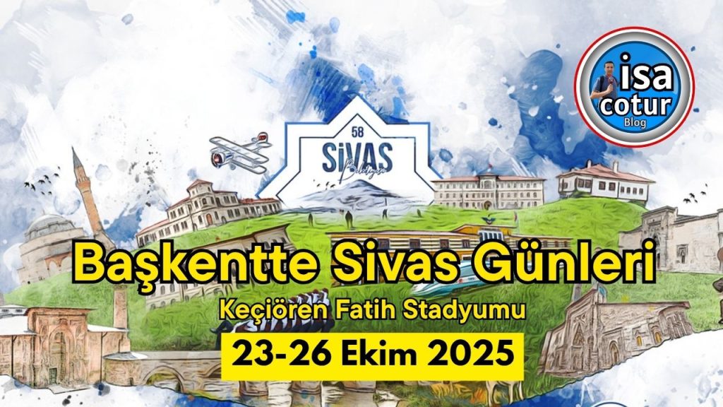 Başkentte Sivas Günleri 2025