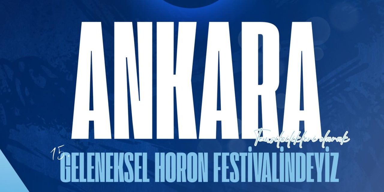 15. Geleneksel Horon Festivali 2025