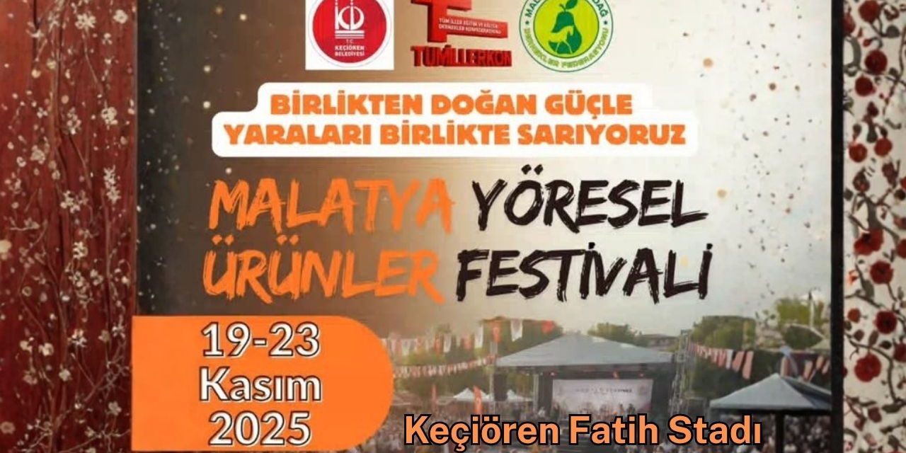 Malatya Yöresel Ürünler Festivali Keçiören’de