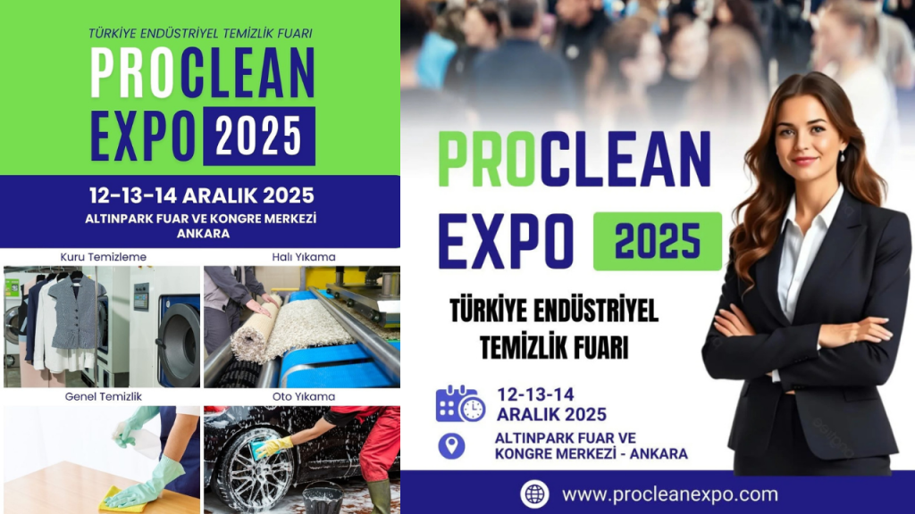 ProClean Expo Geliyor: Endüstriyel Temizliğin Kalbi Ankara'da Atacak!