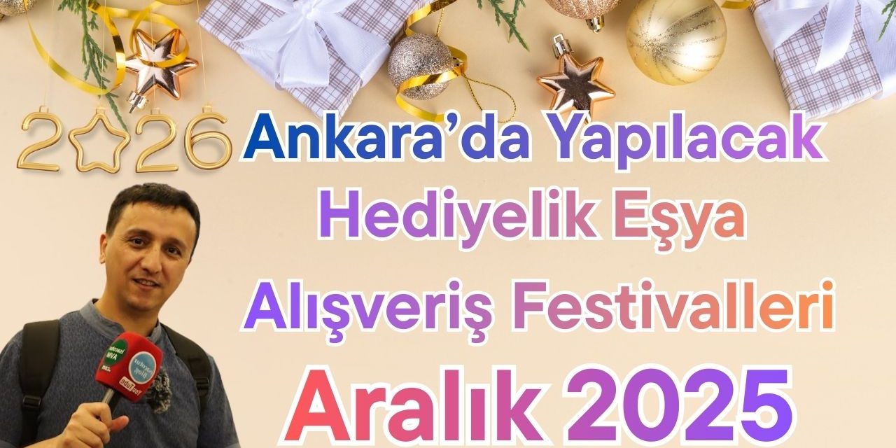 Yılbaşı Hediyelik Eşya Fuarı Ankara 2025