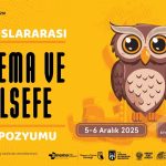 8. Uluslararası Sinema ve Felsefe Sempozyumu 2025