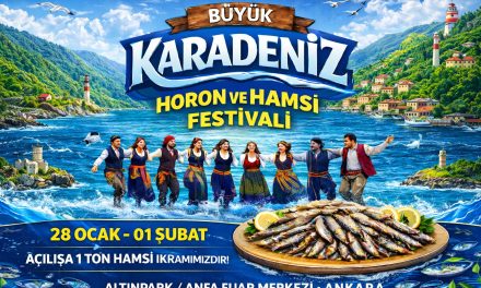 Ankara’da Büyük Karadeniz Horon ve Hamsi Festivali 2026