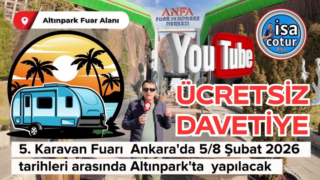 Ankara Karavan Fuarı ÜCRETSİZ DAVETİYE 2026