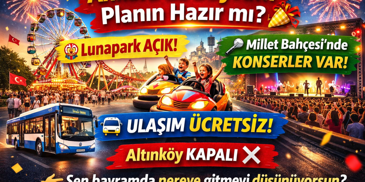 Ankara’da Bayram Etkinlikleri 2026