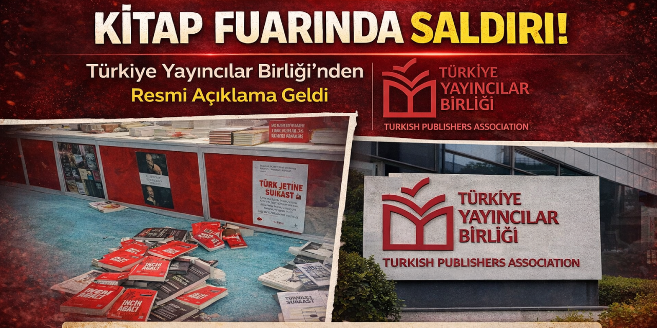 Ankara Kitap Fuarı’ndaki Saldırıya Türkiye Yayıncılar Birliğinden Açıklama