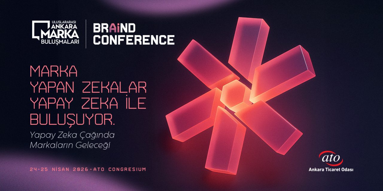 Ankara Marka Buluşmaları 2026