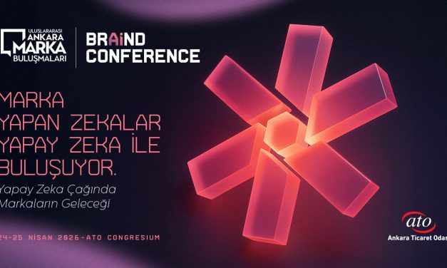 Ankara Marka Buluşmaları 2026