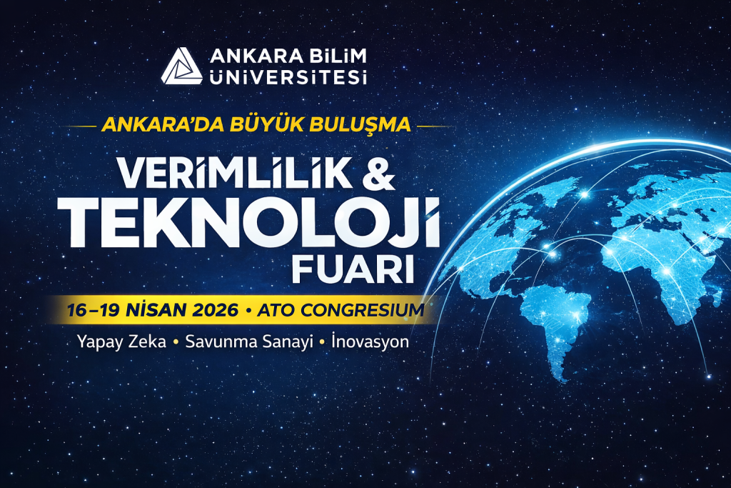 Verimlilik ve Teknoloji Fuarı 2026 Ankara’da Başlıyor